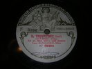 ULTRA  RARE 78 rpm  FONOTIPIA  tenor  MARIO  GILION  / VERDI   IL TROVATORE