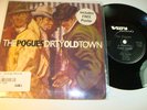 Punk 45 the Pogues “Dirty Old Town” NM