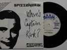 Spizzenergi Where's Captain Kirk Portugal PS 7in Punk
