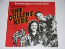Introducing Larry and Lorri The Collins Kids,  parfait état, disque scellé, neuf