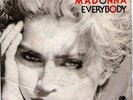 7°-MADONNA---- HOLIDAY / EVERYBODY---