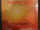 EDDIE RUSS FRESH OUT with the mixed bag Original LP Sealed