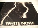 WHITE NOISE  ELECTRIC STORM  LP (PINK ISLAND 