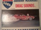 AHRA   Summer Nationals Drag Sounds  York U.S.30 Dragway   1971   Rare