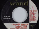 Northern Soul 45 WALLY COX This Man WAND HEAR