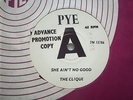 RARE EX+ UK 45 - DEMO - PYE - THE CLIQUE - SHE AIN'T NO GOOD