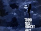 MILES DAVIS ROUND ABOUT MIDNIGHT cbs 62323 pressage francais original biem