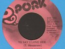 YOUNG MODS - To Say I Love Her / We Can Make It - on PORK Records