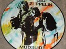 LED ZEPPELIN-Mudslide Picture Disc LP RARE