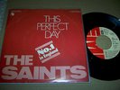 THE SAINTS - THIS PERFECT DAY 7