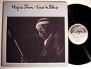 MAGIC SLIM/Teardrops * Live n’Blue* CANDY APPLE LP 1980