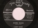 rare R&B Popcorn 45 LARRY BENE come back TIN PAN ALLEY Hear