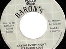 STRANGER COLE WITH TOMMY MCCOOK / CRYING EVERY NIGHT / LISTEN