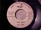 EVIE SANDS The Roll RARE R&B NORTHERN SOUL POPCORN DJ PROMO 45 HEAR