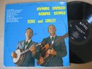 Reno & Smiley LP Hymns Sacred Gospel Songs King Lbl. ORIG