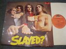 SLADE - SLAYED? LP - Nr MINT A1/B1mtx UK  NODDY HOLDER