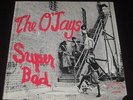 The O'Jays rare '71 SOUL FUNK KILLER LP Super Bad on TRIP  EX