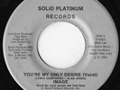 IMAGE - you're my only desire - SOLID PLATINUM - rare boogie killer