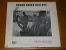 CEDAR CREEK SOCIETY RARE TEXAS FOLK PSYCH ROCK ALBUM LP ODESSA TX AUTOGRAPHED