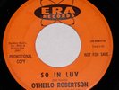 Hear Rare HTF Northern Soul Othello Robertson So In Luv Era Promo 3179