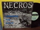 NECROS Conquest For Death '83 ORIG TOUCH GO GREEN LABEL HC Punk GREAT COPY EX+