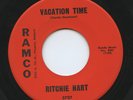Rare Rockabilly / Teen 45- Ritchie Hart - Vacation Time - Ramco 3707 - HEAR - M-