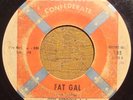 Otis Redding & the Pinetoppers 45 on Confederate Fat Gal/Shout Bamalama