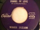 Wanda Jackson - Funel of love / Right or wrong 7” (Capitol, ORIGINAL) R&B