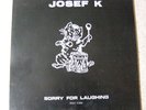 JOSEF K SORRY FOR LAUGHING ORIGINAL UNRELEASED LP ON POSTCARD RECORDS jk1 RARE