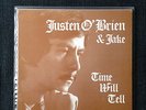 Justen O´Brien & Jake - Time Will Tell - Private Psych LP