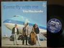 TRIO PIM JACOBS LP Come Fly With Me DUTCH PIANO JAZZ OG Vinyl KLM NEAR MINT EURO
