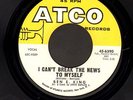 NORTHERN SOUL 45 Ben E. King I CAN'T BREAK THE NEWS TO TO MYSELF on ATCO 6390