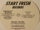 CROWDPLEASERS - ROCKIN THE MIC RARE ELECTRO RAP 12