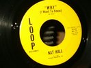 Nat Hall -WHY - MONSTER RARE Northern Soul on Loop