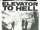 ELEVATOR TO HELL BACKWARDS MAY 7