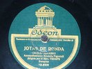JOTA 78 rpm RECORD Odeon CECILIO NAVARRO & RONDALLA PIGNATELLI Jotas de baile...