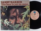 SANDY BARBER The Best is Yet to Come OLDE WORLD LP VG++ SHRINK