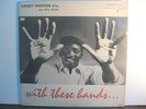 Randy Weston W/Cecil Payne-With These Hands...-Rare Riverside Mono  Jazz LP-HEAR