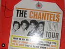  STEREO PRESSING OF THE CHANTELS ON TOUR AND  RECORDED 1962 VG+