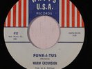 rare Soul Funk 45 WARM EXCURSION funk-i-tus WATTS USA