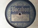 JOSEPH ROBECHAUX NEW ORLEANS RHYTHM BOYS 78rpm; VOCALION; Sleep Come And Take Me