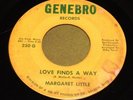 Margaret Little northern soul 45 on Genebro Love Finds A Way CRACKED   listen