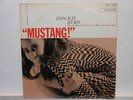 Donald Byrd - Mustang W/ H. Mobley (Us Liberty Mono Rvg) G Ex (Blue Note) Lp