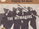 THE HITMAKERS - TRICKY DICKY - SINGING THE BLUES - DANISH SP 1964