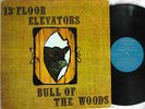 13th FLOOR ELEVATOR - BULL OF THE WOODS  US PSYCH/GARAGE LP Release EX+