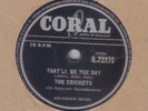 CRICKETS / BUDDY HOLLY - That'll Be The Day / Someone To Love 78 rpm disc