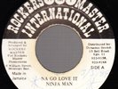 Ninjaman - Na Go Love It, KUFF, audio