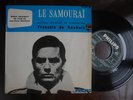 FRANCOIS DE ROUBAIX /OST LE SAMOURAI / FRENCH PHILIPS 437.389 BE /VG++/VG++