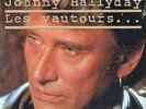 JOHNNY HALLYDAY les vautours PROMO PHILIPS 876 899-1 12