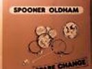 SPOONER OLDHAM: Spare Change AVI 6120 LP  Funk Soul Songwriter